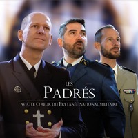 LES PADRES - CD - LES PADRES AVEC LE CHA UR DU PRYTANEE NATIONAL MILITAIRE