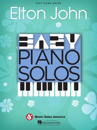 ELTON JOHN : EASY PIANO SOLOS - ELTON JOHN - PIANO