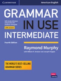 GRAMMAR IN USE INTERMEDIATE STUDENT'S BOOK WITH ANSWERS