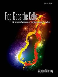 POP GOES THE CELLO VIOLONCELLE