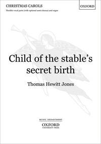 CHILD OF THE STABLE'S SECRET BIRTH CHANT