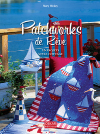 Patchworks de rêve - nouvelle édition