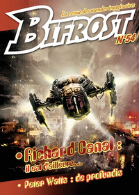 BIFROST N  54 - RICHARD CANAL : IL EST D'AILLEURS