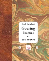 GOERING L'HOMME ET SON OEUVRE