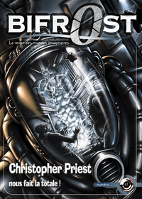 BIFROST N  41 - CHRISTOPHER PRIEST NOUS FAIT LA TOTALE