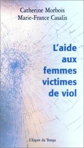 L'aide aux femmes victimes de viol