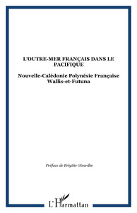 L'Outre-Mer français dans le Pacifique