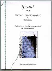 Sentinelles de l'immobile, ill. de gravures de Vincent Rougier