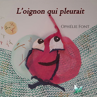 L'oignon qui pleurait