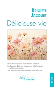 DELICIEUSE VIE