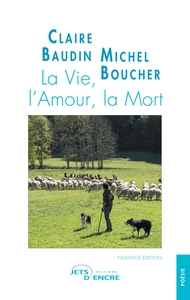 La Vie, l'Amour, la Mort