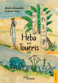 Héba et Touéris