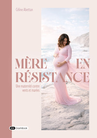 Mère en résistance