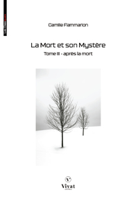 La Mort et son Mystère, tome III  - Après la Mort