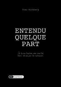 Entendu Quelque Part