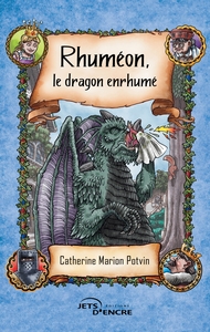 RHUMEON, LE DRAGON ENRHUME