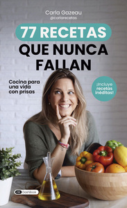77 recetas que nunca fallan