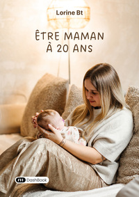 Être maman à 20 ans
