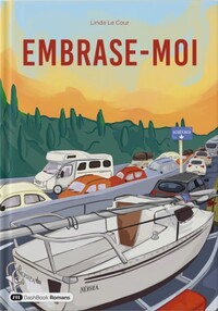 Embrase-moi