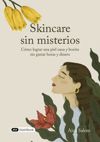 Skincare sin misterios