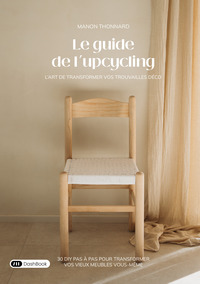Le guide de l’upcycling