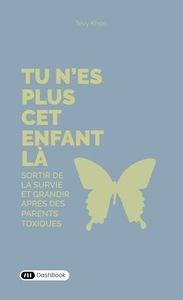 Tu n'es plus cet enfant là