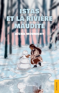 Istas et la Rivière maudite