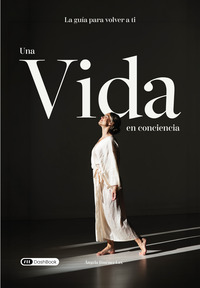 Una vida en conciencia