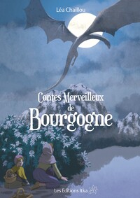 Contes Merveilleux de Bourgogne