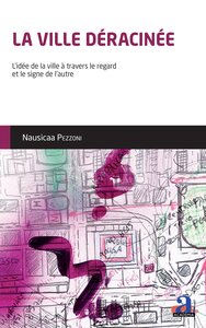 La ville déracinée