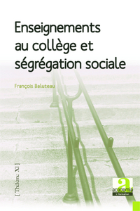 Enseignements au collège et ségrégation sociale