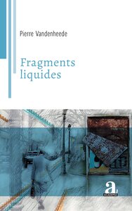 Fragments liquides