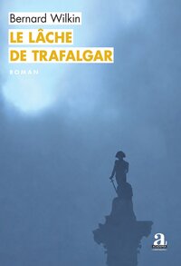 Le Lâche de Trafalgar