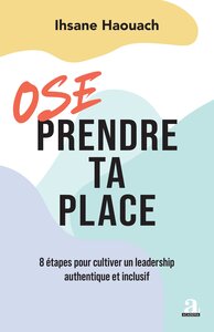 Ose prendre ta place