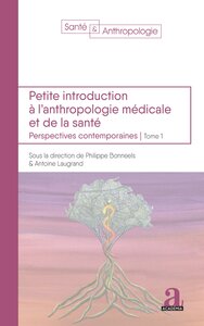 Petite introduction à l'anthropologie médicale et de la santé
