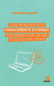 Guide de recherche de financements externes sur internet pour les asbl et les pouvoirs locaux