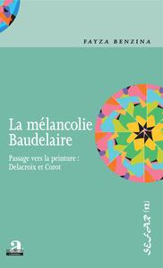 La mélancolie Baudelaire