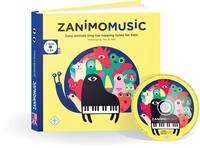 ZANIMOMUSIC : ZANY ANIMALS SING TOE-TAPPING TUNES FOR TOTS! (ENG)