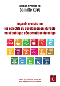 Regards croisés sur les objectifs du développement durable en République démocratique du Congo