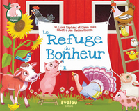 LE REFUGE DU BONHEUR