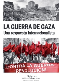 La guerra de Gaza