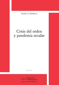 Crisis de l'orden y pandemia secular