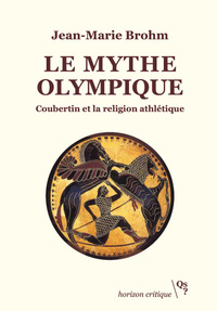 Le mythe olympique