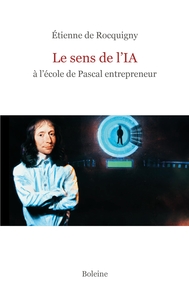 Le sens de l'IA à l'école de Pascal entrepreneur