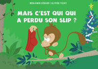 MAIS C'EST QUI QUI A PERDU SON SLIP?