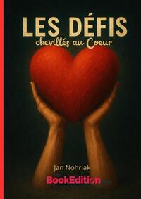 LES DEFIS CHEVILLES AU COEUR