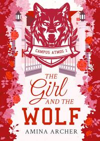 The Girl and the wolf - Campus Atmos 1