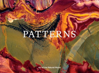 Patterns - Art of the Natural World