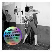 EWEN SPENCER WHILE YOU WERE SLEEPING 1998 - 2000 /ANGLAIS