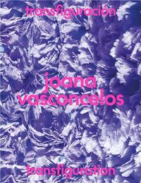 Joana Vasconcelos: Transfiguration /anglais/espagnol